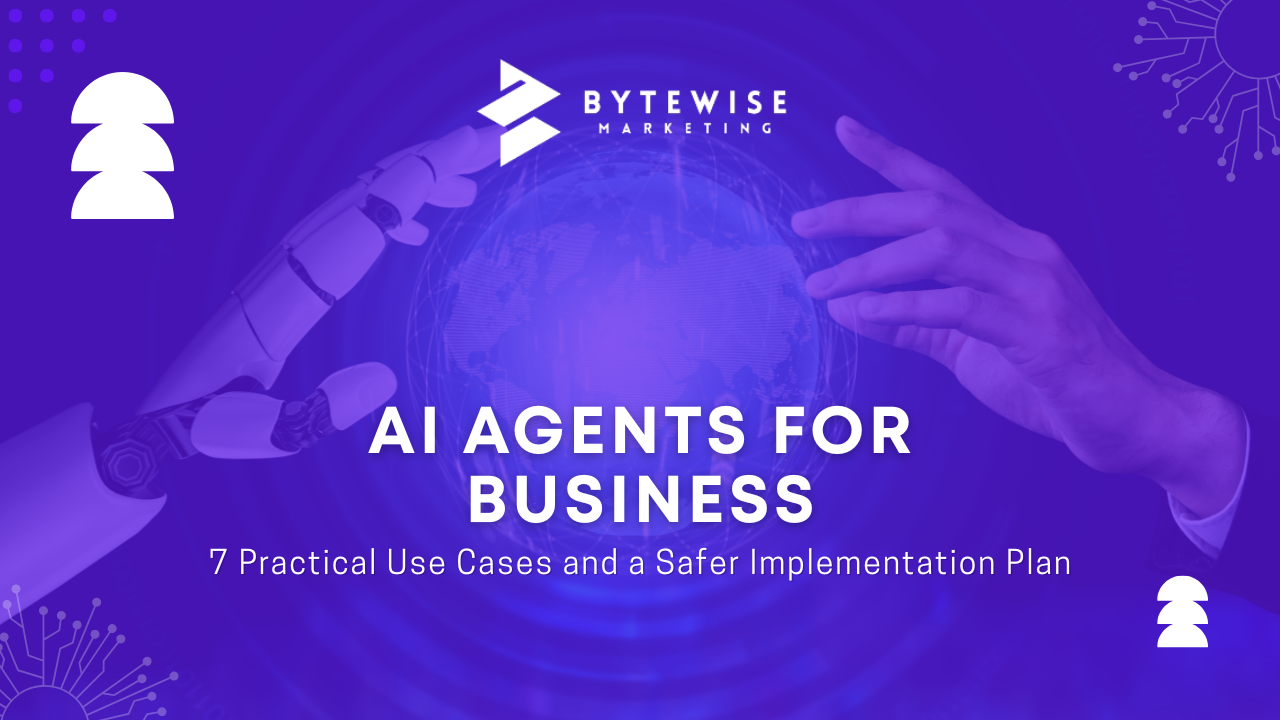 AI Agents for Business in 2026: 7 Practical Use Cases and a Safer Implementation Plan