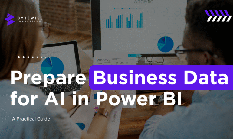 How to Prepare Business Data for AI in Power BI: A Practical 2026 Guide